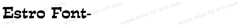 Estro Font字体转换